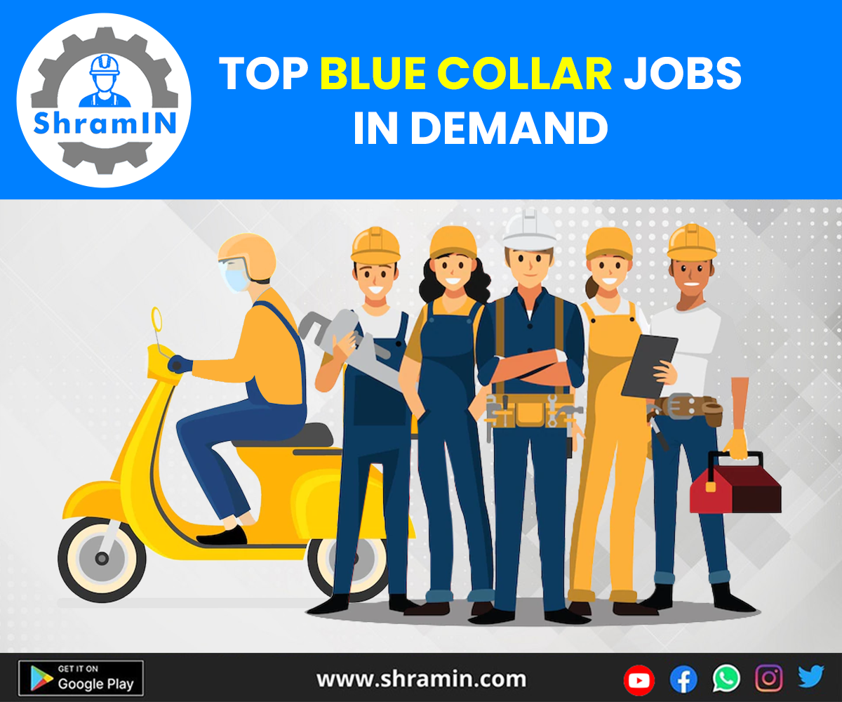 Top Bluecollar Jobs in demand