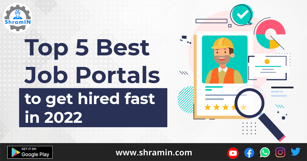 Top 5 Best Job Portals to get hired fast in 2022