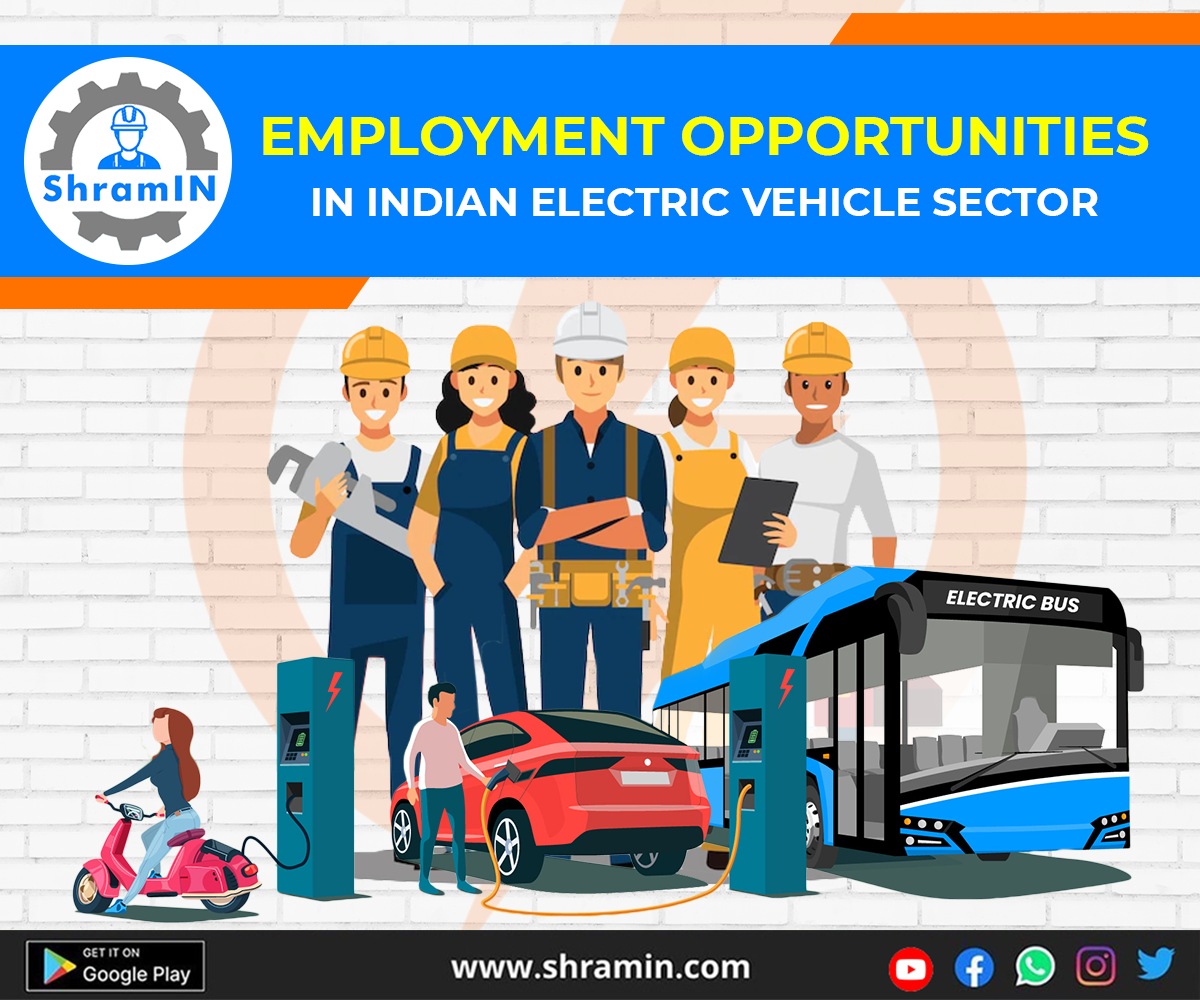 Employment opportunities in Indian Electric Vehicle Sector