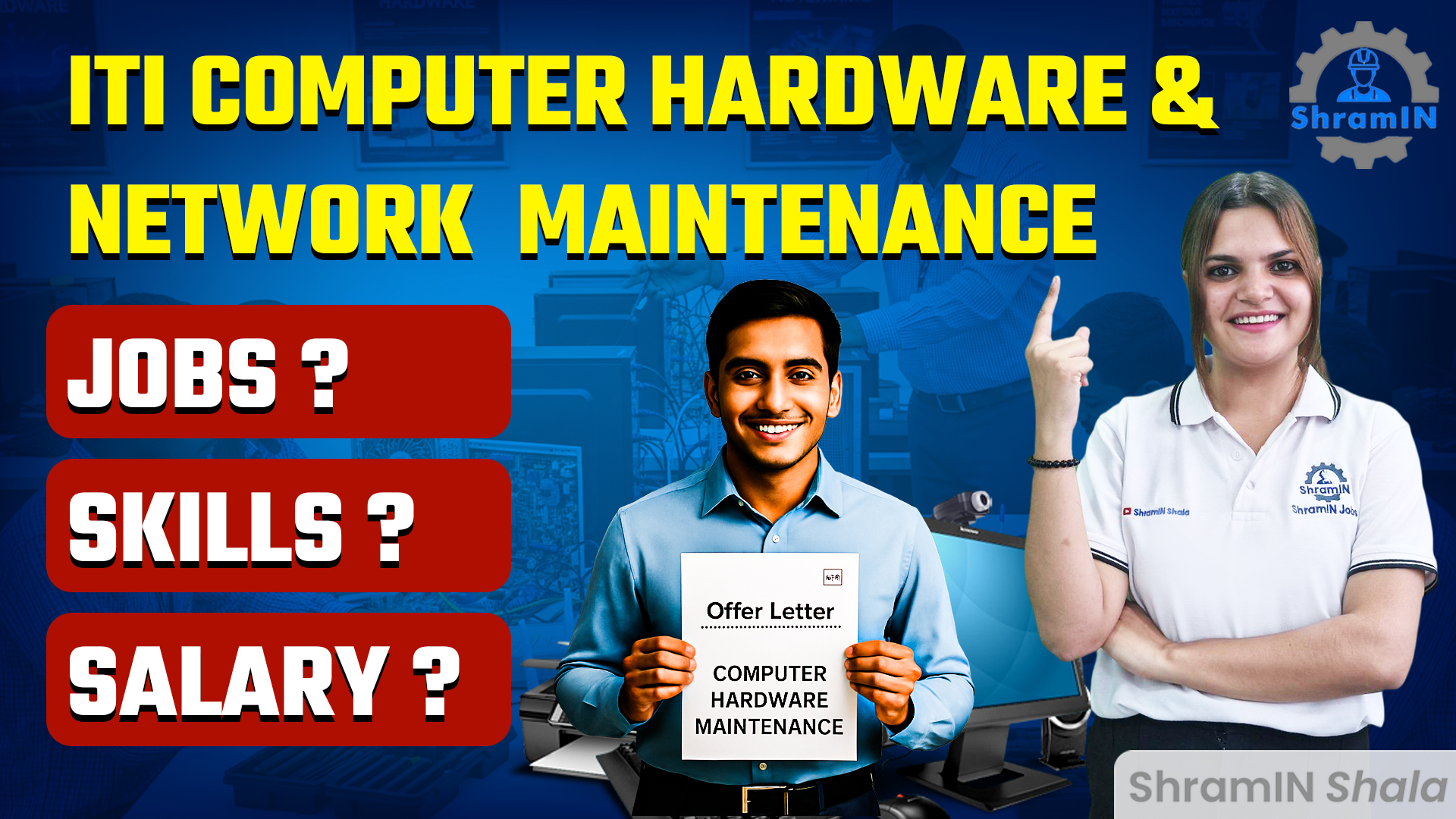 ITI Computer Hardware & Network Maintenance Trade से इतनी Job Opportunities? जानिए पूरा सच!