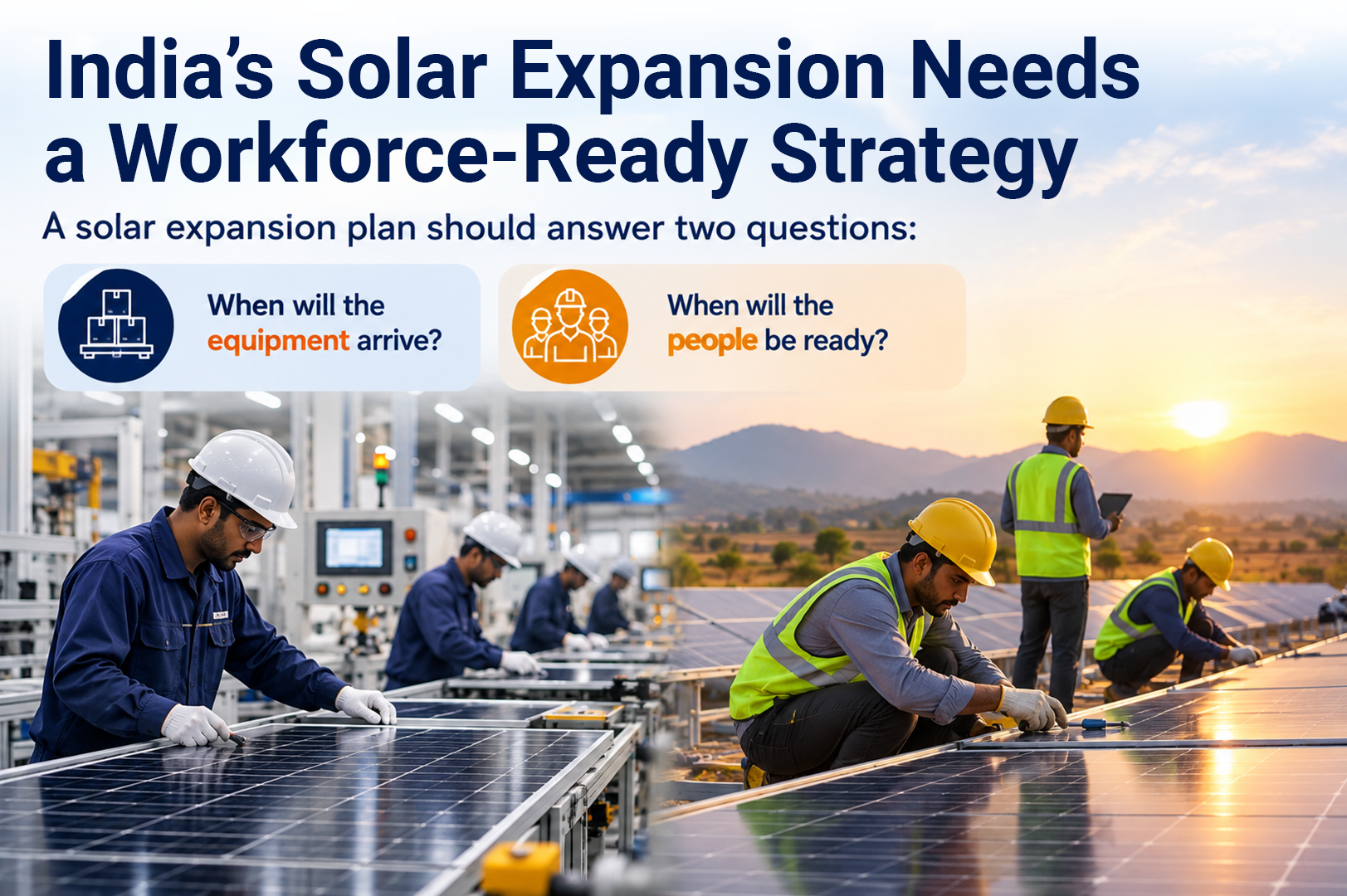 India’s Solar Expansion Needs a Workforce-Ready Strategy